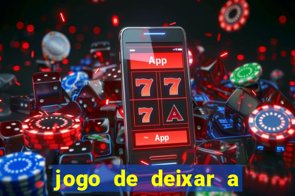 jogo de deixar a mulher nua